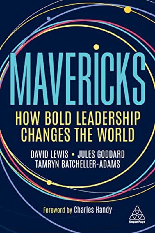 

Mavericks by David Giles LewisJules GoddardTamryn Batcheller-Adams-Paperback