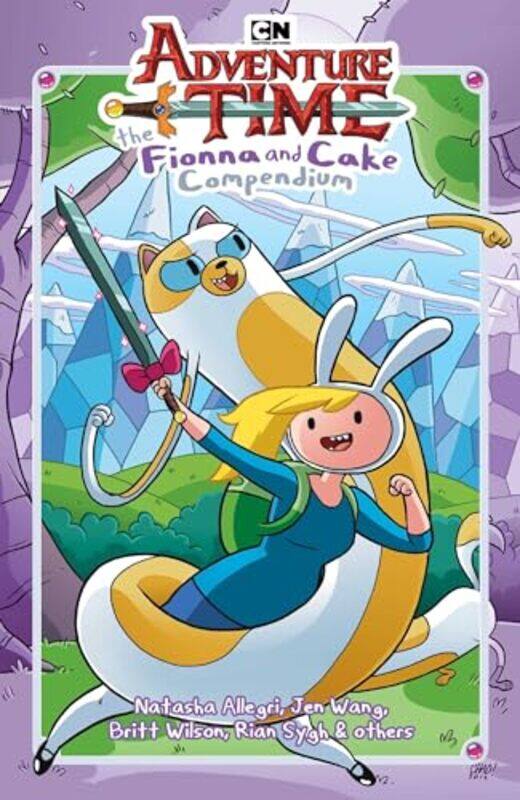 

Adventure Time The Fionna And Cake Compendium Vol 1,Paperback By Allegri, Natasha - Stevenson, N.D. - Knisley, Lucy - Leth, Kate - Wang, Jen - Allegri