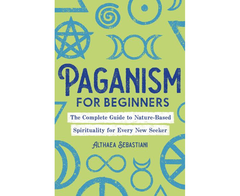 

Paganism for Beginners, Paperback Book, By: Althaea Sebastiani