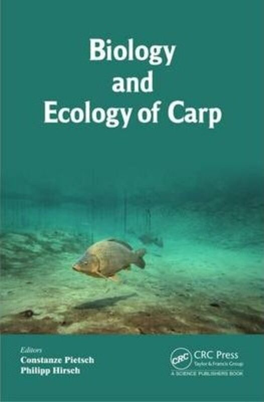 

Biology and Ecology of Carp, Hardcover Book, By: Constanze Pietsch