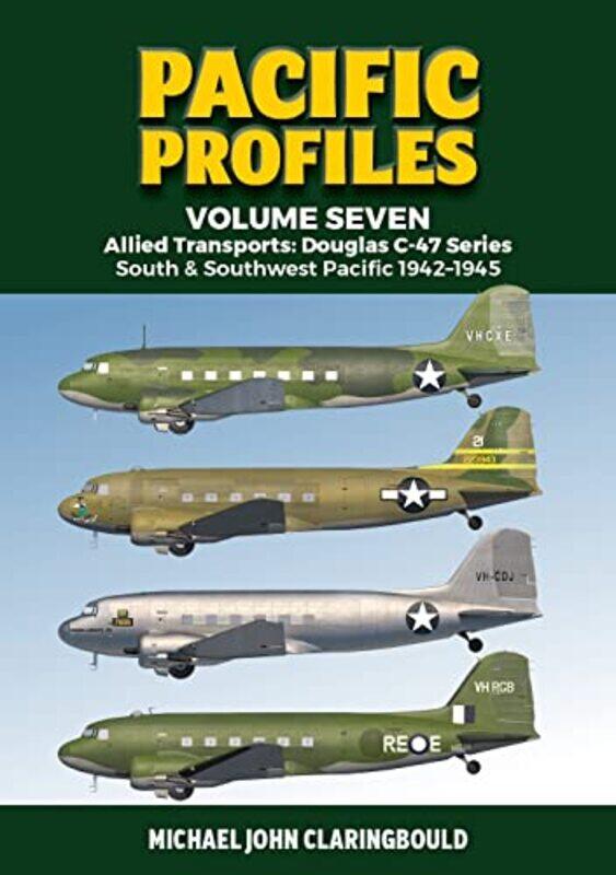 

Pacific Profiles Volume Seven by Michael Claringbould-Paperback