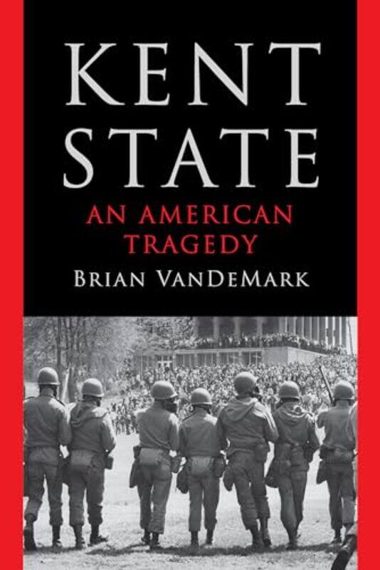 

Kent State An Amer Tragedy By Vandemark Brian - Hardcover