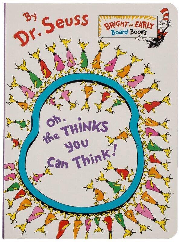 

Oh, the Thinks You Can Think!, Board Book, By: Dr. Seuss