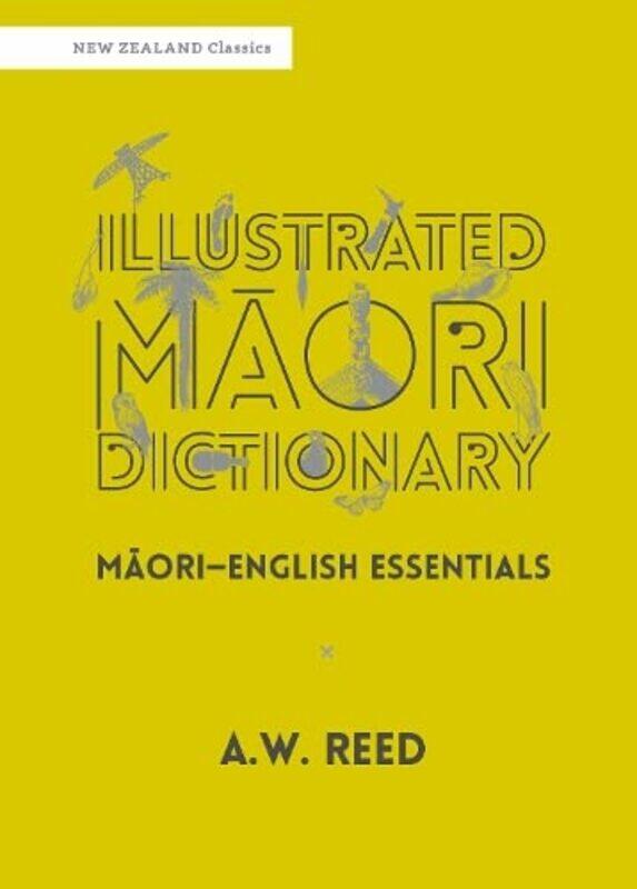 

Illustrated Maori Dictionary by Air Marshal Anil Chopra-Paperback