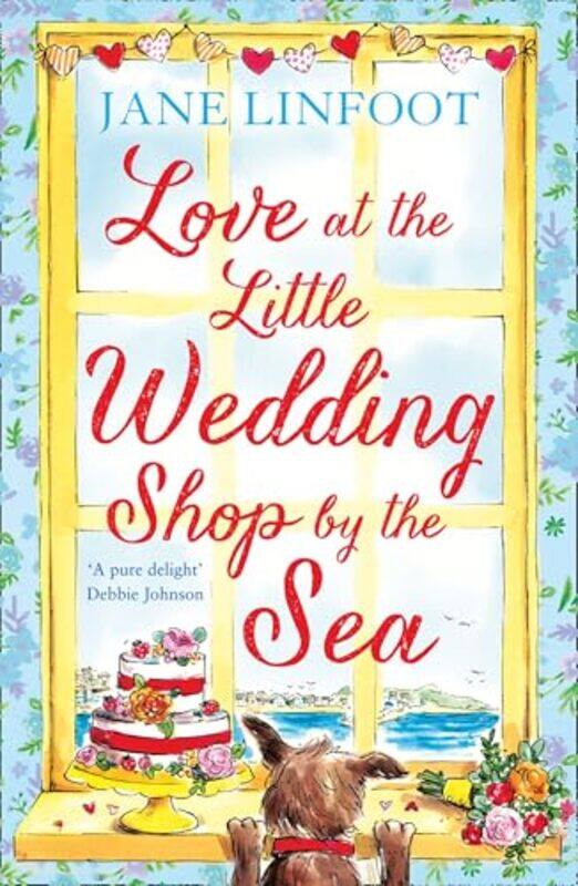 

Love at the Little Wedding Shop by the Sea by Jane Linfoot-Paperback