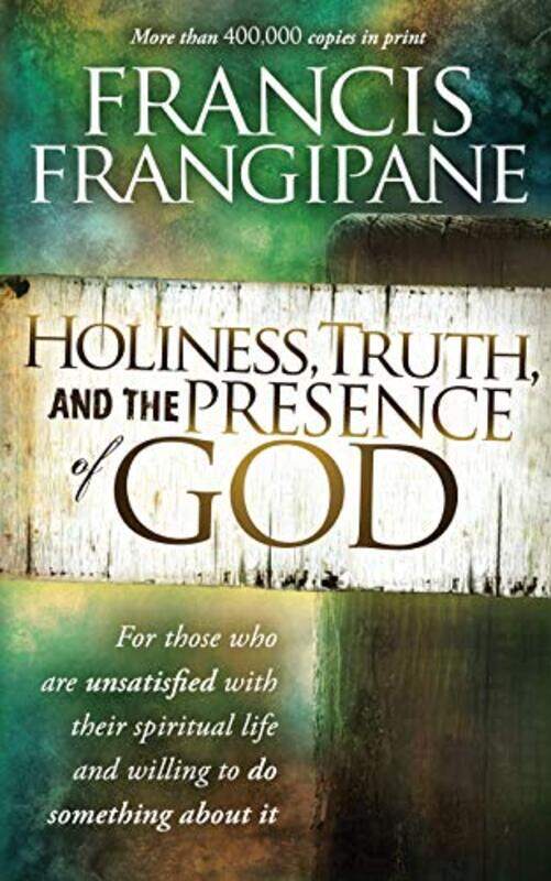 

Holiness Truth And The Presence Of God by Francis Frangipane-Paperback
