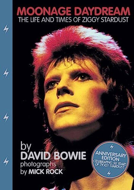

Moonage Daydream By David Bowie -Paperback