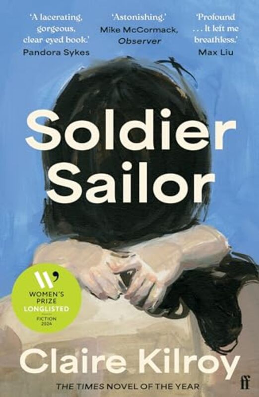 

Soldier Sailor Export Edition by Claire Kilroy-Paperback