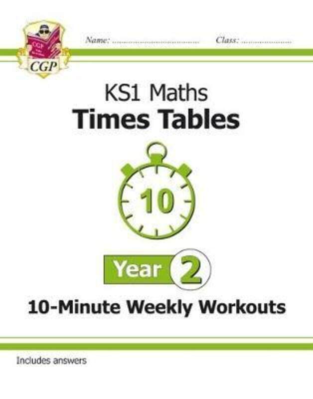 

KS1 Maths: Times Tables 10-Minute Weekly Workouts - Year 2.paperback,By :Books, CGP - Books, CGP