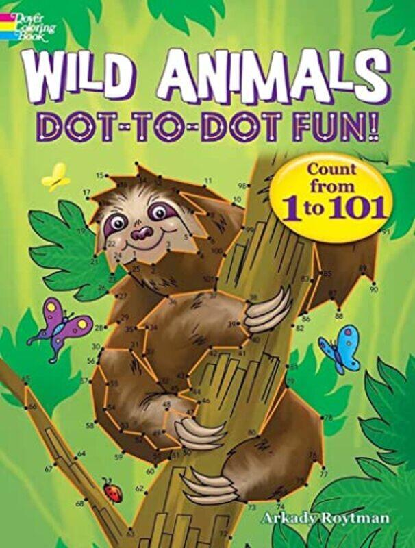 

Wild Animals DottoDot Fun by Arkady Roytman-Paperback