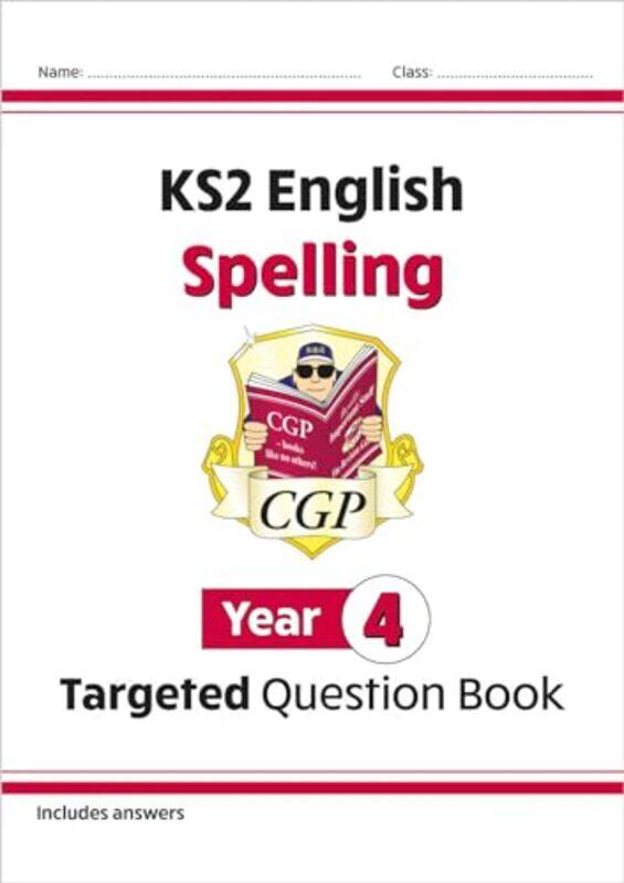 

KS2 English Year 4 Spelling Targeted Question Book with Answers by Jessica Mazurkiewicz-Paperback