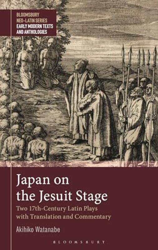 

Japan on the Jesuit Stage by Professor Akihiko Watanabe-Paperback