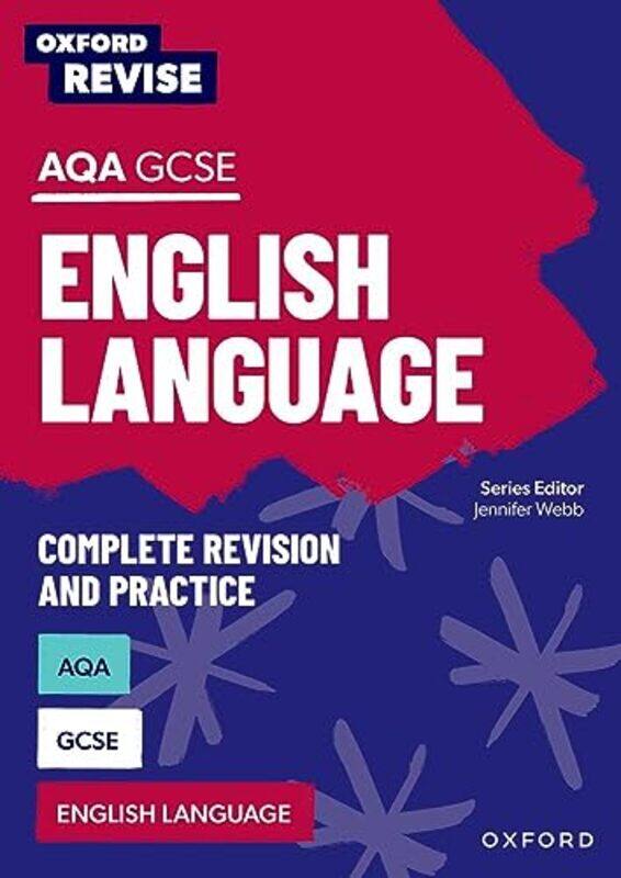 

Oxford Revise AQA GCSE English Language Complete Revision and Practice by Harriet Brundle-Paperback
