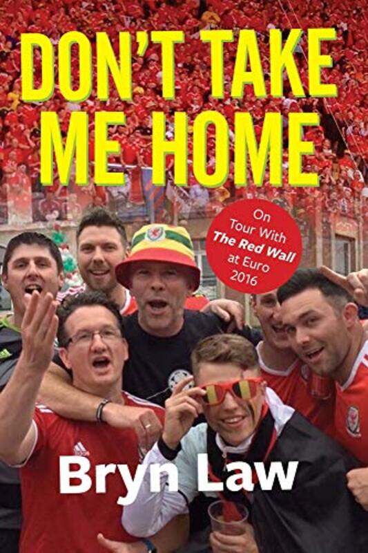 

Dont Take Me Home by Bryn Law-Paperback