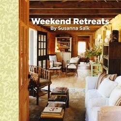 Weekend Retreats.Hardcover,By :Susanna Salk