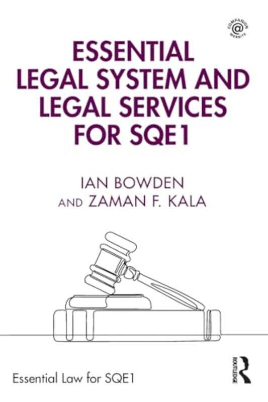 

Essential Legal System and Legal Services for SQE1 by Ian BowdenZaman F Kala-Paperback