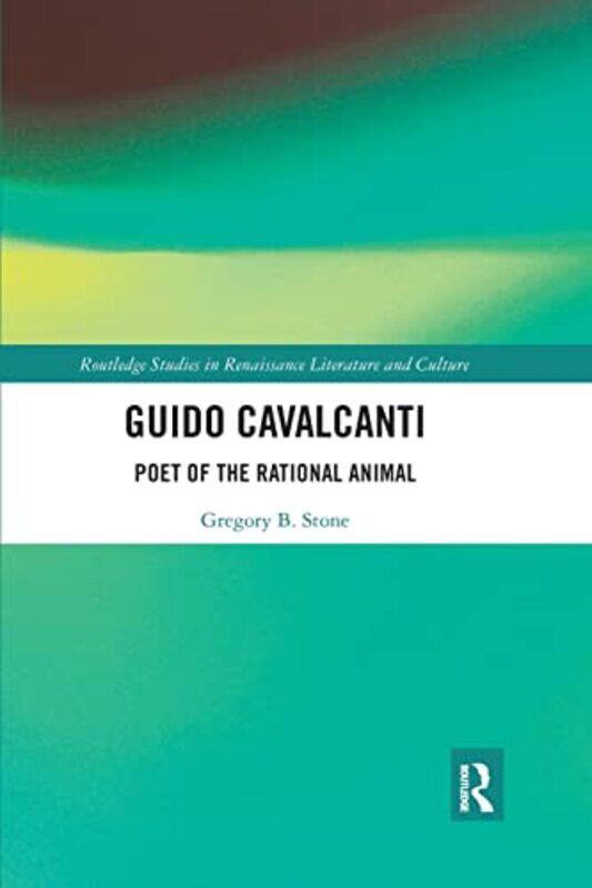 

Guido Cavalcanti by Gregory B Stone-Paperback