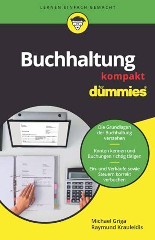 

Buchhaltung kompakt fur Dummies by Michael GrigaRaymund Krauleidis-Paperback