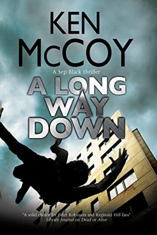 

A Long Way Down by Ken McCoy-Paperback
