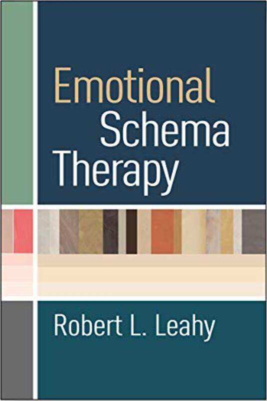 

Emotional Schema Therapy by Robert L (Weill Cornell Medical College, USA) Leahy-Hardcover