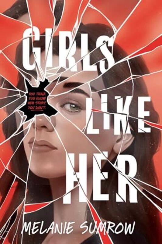 

Girls Like Her By Sumrow Melanie - Hardcover