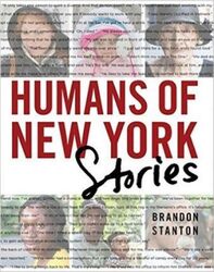 Humans of New York: Stories.Hardcover,By :Brandon Stanton