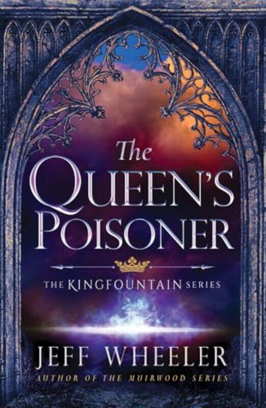 

The Queens Poisoner by Jeff Wheeler-Paperback