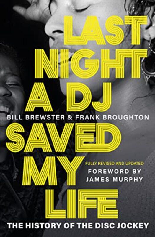 

Last Night A Dj Saved My Life by Bill BrewsterFrank Broughton-Hardcover