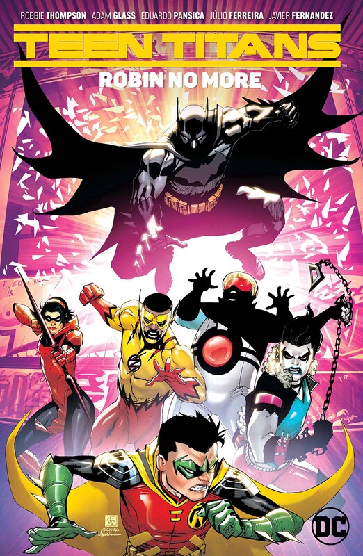 Teen Titans Vol. 4 Robin No More, Paperback Book, By: Adam Glass