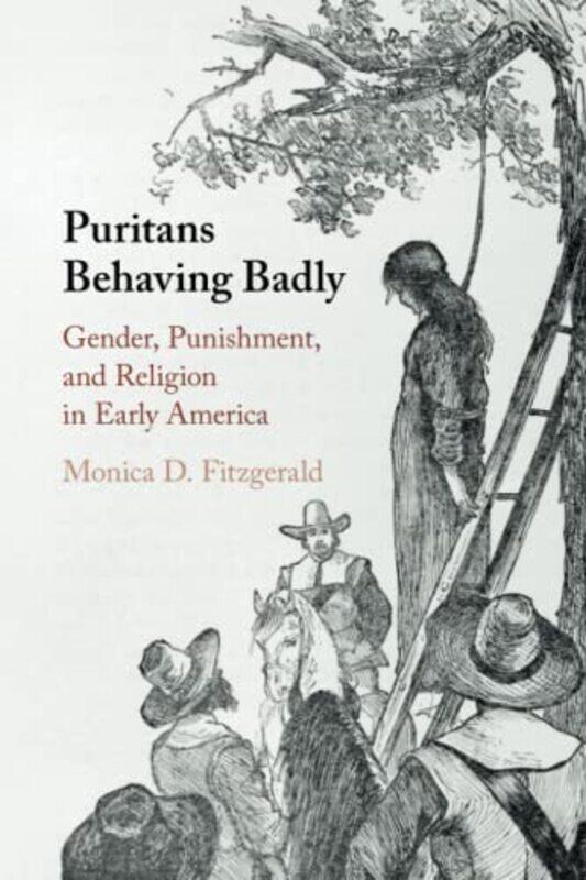 

Puritans Behaving Badly by Monica D Fitzgerald-Paperback