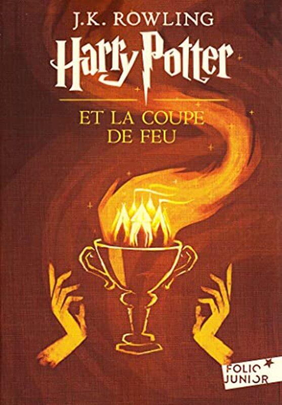 

HARRY POTTER - IV - HARRY POTTER ET LA COUPE DE FEU , Paperback by Rowling J.K