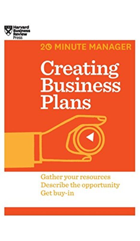 Creating Business Plans Hbr 20Minute Manager Series By Review, Harvard Business -Hardcover