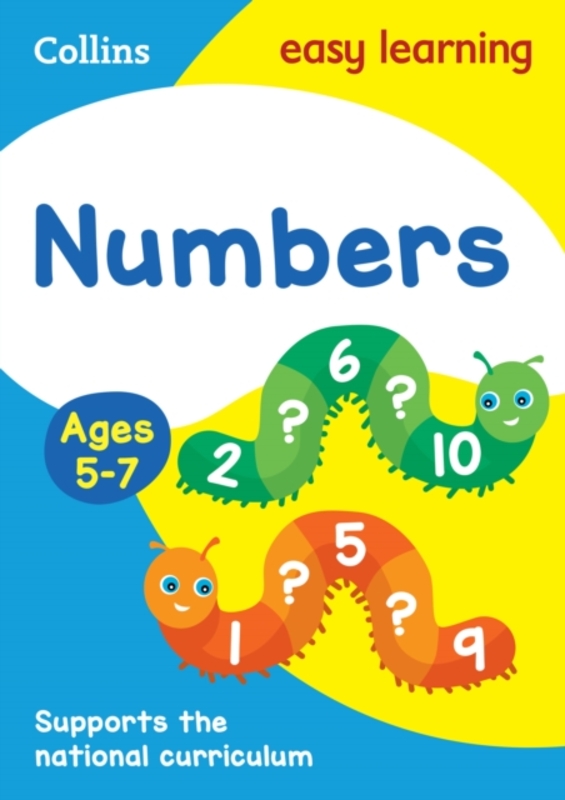 Numbers Ages 5-7: Prepare for school with easy home learning (Collins Easy Learning KS1),Paperback,ByCollins Easy Learning - Greaves, Simon - Blackwood, Melissa