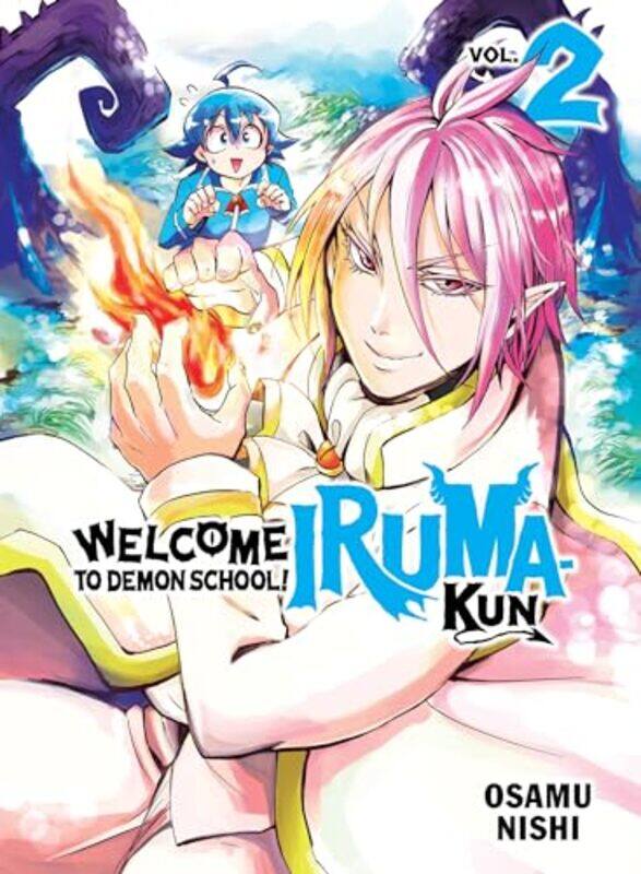 

Welcome To Demon School Iruma Kun V02 By V02 - Paperback