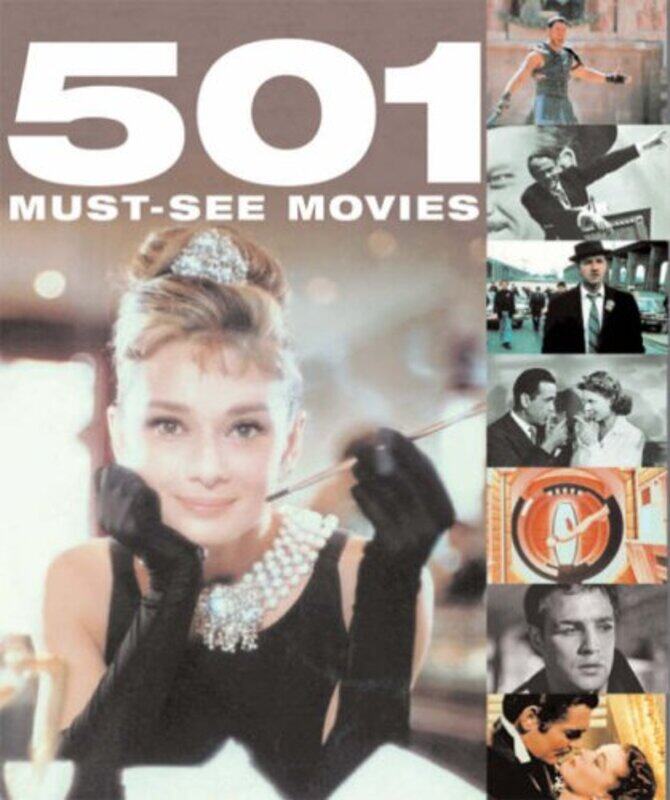

501 Must See Movies, Hardcover Book, By: Various