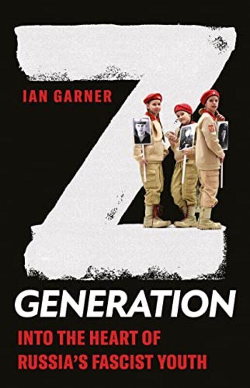 

Z Generation , Hardcover by Ian Garner