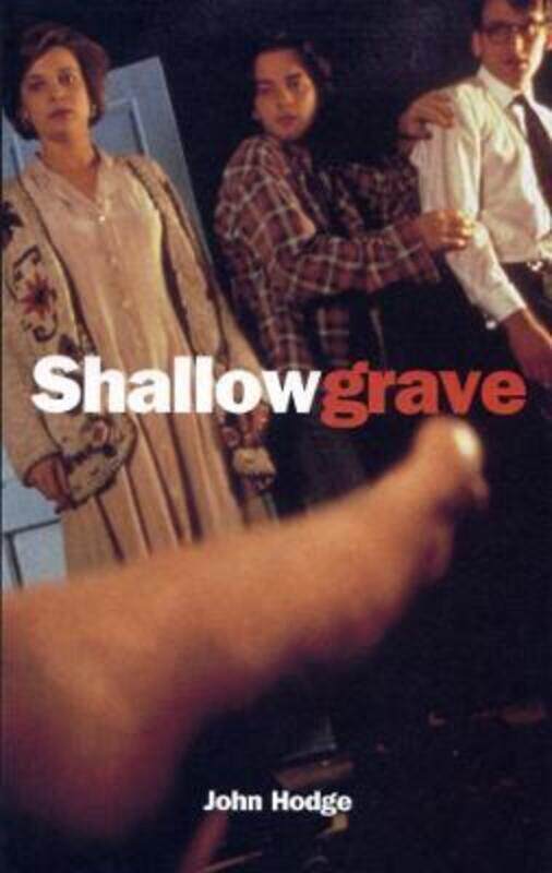 

Shallow Grave: Screenplay (Faber Reel Classics S.).paperback,By :John Hodge