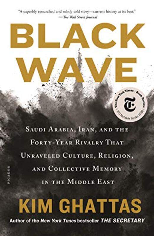 

Black Wave by Kim Ghattas-Paperback
