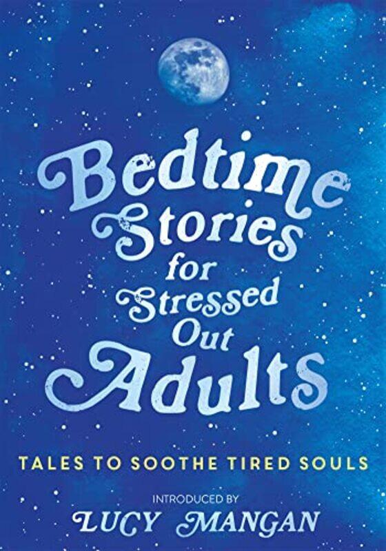 

BEDT Perfumeime Stories for Stressed Out Adults by Various-Hardcover