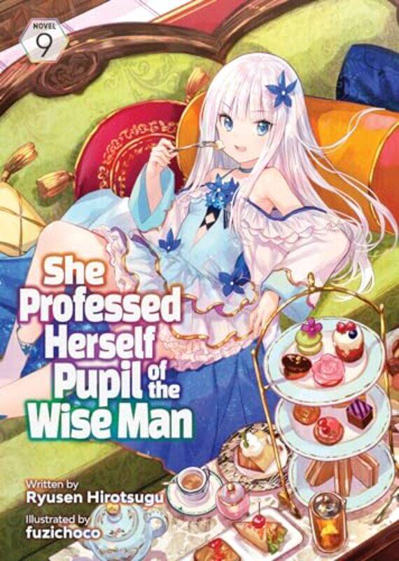 

She Professed Herself Pupil of the Wise Man Light Novel Vol 9 by Ryusen HirotsuguFuzichoco-Paperback