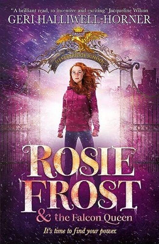 

Rosie Frost And The Falcon Queen by Geri Halliwell-Horner Paperback