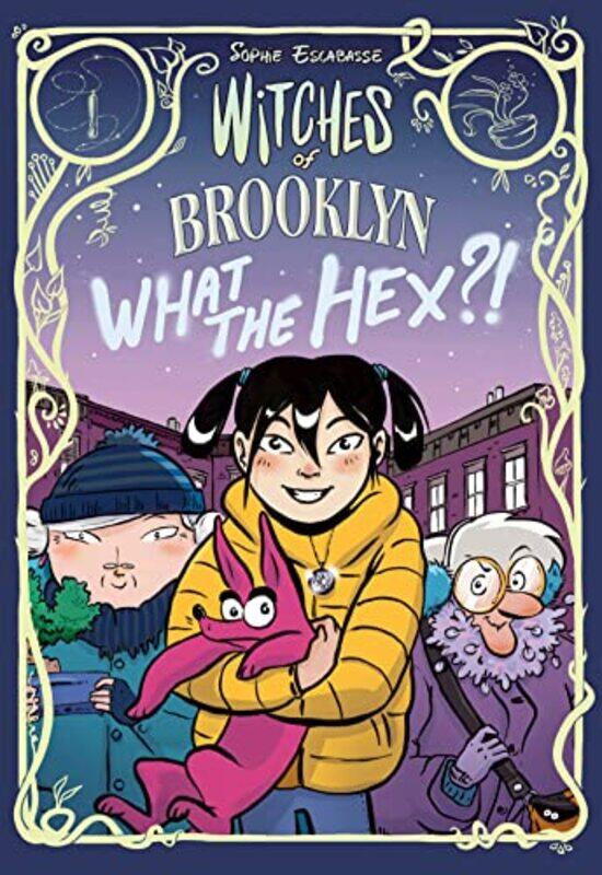 

Witches Of Brooklyn02 What The Hex By Escabasse Sophie - Paperback