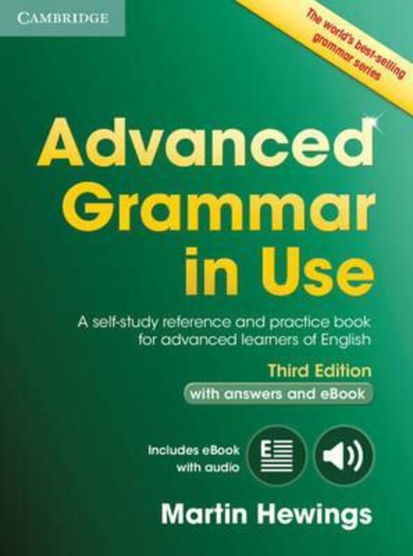 

Advanced Grammar in Use Book with Answers and Interactive eBook: A Self-study Reference and Practice Book for Advanced Learners of English, Paperback