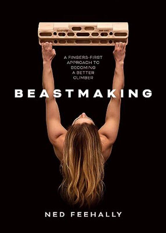 

Beastmaking by Ned Feehally-Paperback