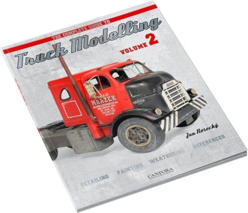 

The Complete Guide To Truck Modelling Volume 2,Paperback By Rosecky, Jan