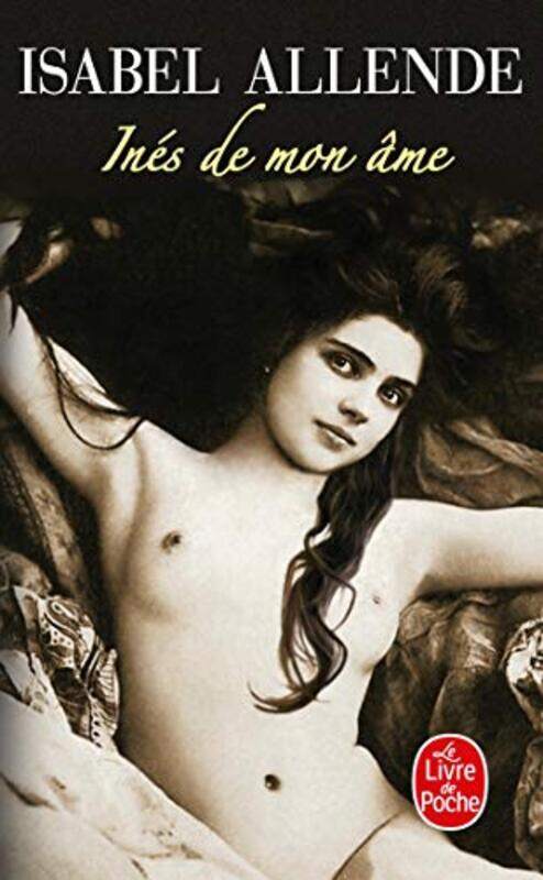 

Ines de mon ame, By: Isabel Allende