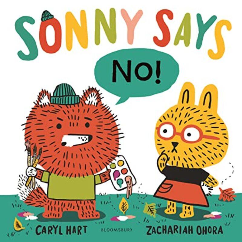 

Sonny Says NO by Caryl HartZachariah OHora-Hardcover