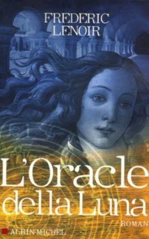 

Oracle Della Luna (L'), Paperback Book, By: Frederic Lenoir