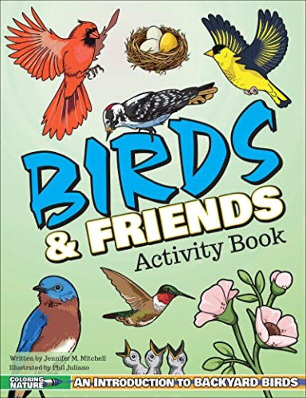 

Birds and Friends Activity Book by Jennifer M Mitchell-Paperback