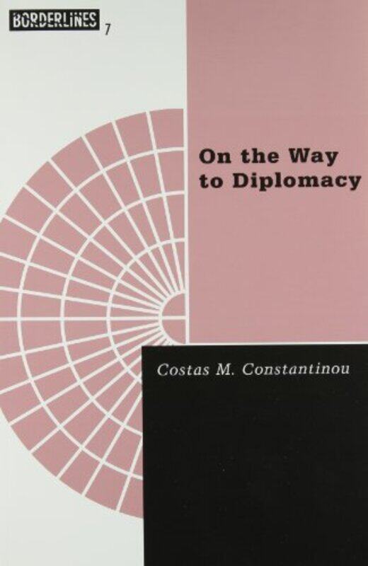 

On The Way To Diplomacy by Costas M Constantinou-Paperback